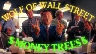 The Wolf Of Wall Street (4K) - Money Trees [EDIT]