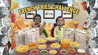 French Fries Challenge | Enhance your Taste Buds with Duggu & Ginni Diaries !!