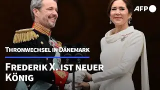 Thronwechsel in D&auml;nemark: Frederik X. ist neuer K&ouml;nig | AFP