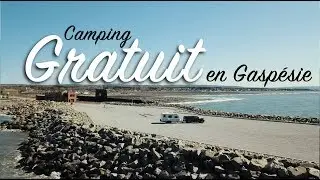 Trouver un camping GRATUIT en Gaspésie! - Gaspésie Épisode 1