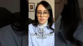 Como quebrar o ciclo da procrastina&ccedil;&atilde;o?