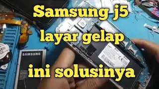 Samsung j5 layar gelap || ini solusinya