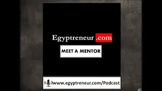 Vipreneurs -  Menna Allah Medhat - Egyptreneur Podcast