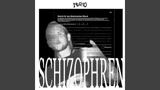 Schizophren