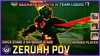 [ Zeruhh ] Geekay Esports vs Team Liquid | Round Robin | OWCS NA Stage 2