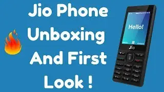 Jio Phone Unboxing And First Look