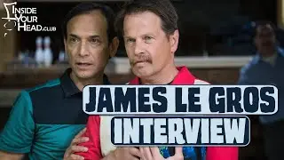 JAMES LE GROS interview on Justified, Drugstore Cowboy and Phoenix, Oregon! Inside Your Head