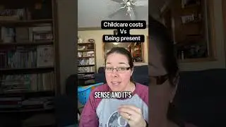 Childcare Costs or Being Present? The Choice No Mom Should Have to Make #makemoney