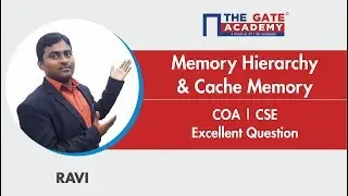 Memory Hierarchy & Cache Memory | Excellent Question - GATE Sol | COA | Computer Science Engineering
