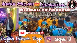 Biripali to Barkani || Merriage Prgrm 🤩Nabin Melody || Stylish Deepak Vlogs #vlogger #stylishdeepak