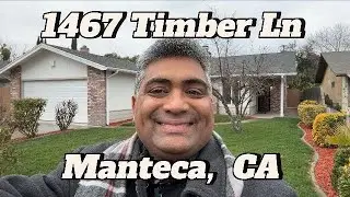 1467 Timber Ln Manteca, Ca 95336