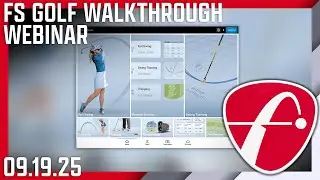 FS Golf App Walkthrough Webinar