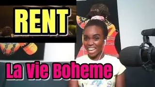YOU WILL WANT TO WATCH THIS ON REPEAT! RENT (Movie) - La Vie Boheme Parts A & B combined | REACTION