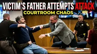 Larry Nassar  victim s father attempts attack in court