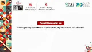 Winning Strategies for Market Expansion in Competitive Retail Environments | Panel Discussion