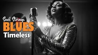 Blues & Soul Love Playlist Inspired by Etta James | Timeless Classics for Relaxing