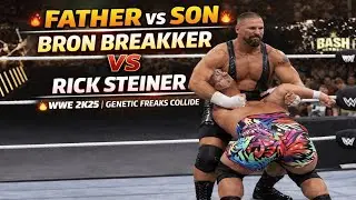 Bron Breakker vs Rick Steiner &ndash; Father vs Son Showdown! 🔥 WWE Dream Match Gameplay
