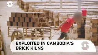 Exploited in Cambodia's Brick Kilns