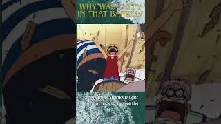 The Secret Behind Luffy&rsquo;s Barrel Entrance