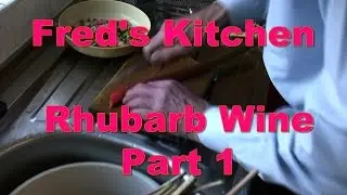 How To Make Rhubarb Wine - Part 1