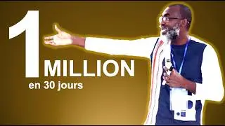 Gagner 1 million FCFA en 30 jours: la m&eacute;thode