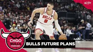 Is Nikola Vucevic in Bulls future plans, and was trading for him a mistake? | CHGO Bulls Podcast