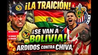 ¡LA TRAICIÓN! 🚨 LOS WILOS 🤮 SE CAMBIAN A BOLIVIA 🇧🇴 POR EL CORAJE CONTRA CHIVAS 🔥 📱