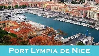 Exploring Port Lympia Nice |  Life in French Riviera 🇫🇷 2024 4K