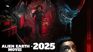 ALIEN_EARTH (2025) &ndash; Official Trailer | Epic Sci-Fi Thriller Begins 🚀👽🔥 [4K]