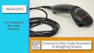 Connect to bar-code Scanners & Weighing Scales