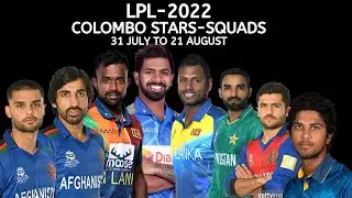 Colombo Squads ||Lnaka_Premier_League_2022||LPL 2022 ALL Teams final Squads|| Draft||Dream Sports360
