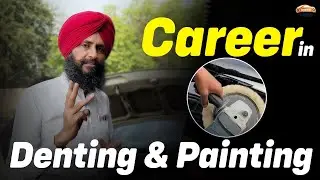 Career in Denting & Painting | Full Guide for Students | Hi-Tech Automotive Skills Academy
