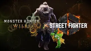 Monster Hunter Wilds x Street Fighter 6 - Tr&aacute;iler de la colaboraci&oacute;n especial