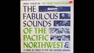 Young Fresh Fellows Theme - The Young Fresh Fellows
