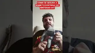 Como segurar o controle/manete do Nintendo 64? #Nintendo64 #Nintendo #retrogamer #retro