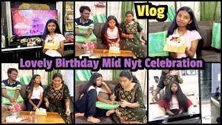మా బంగారు తల్లి పుట్టినరోజు🥰Mid Nyt Birthday Celebrations ||Diamond Earrings gift👍|| Amulyaskitchen