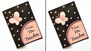 Handmade Miss You Card for TEACHER | DIY Greeting Card for Teacher | Handmade Cards Ideas | Tutorial