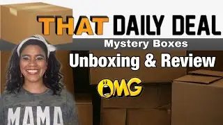 That Daily Deal Mystery Boxes Unboxing & Review! Pretty AWESOME!!!