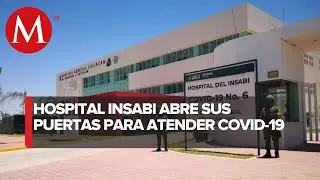 Sedena inicia funciones de Hospital Insabi Covid-19 en Sinaloa