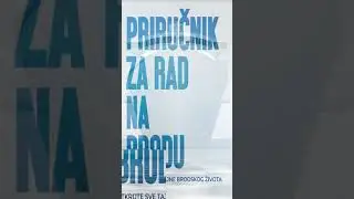 Hajde da se pripremimo za RAD NA BRODU!