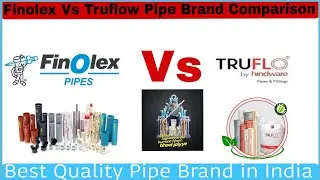Finolex Pipes vs. Truflow: Where to Find the Best Value in Plumbing