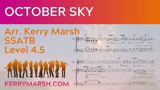 October Sky (SSATB Lv3.5) KerryMarsh.com Score Preview