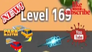 Park Master Level 169 New Version