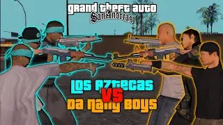 Varrios Los Aztecas VS Da Nang Boys | GTA San Andreas | Epic Gang Wars 