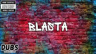 [FREE] Dubs - Blasta [Grime Instrumental]