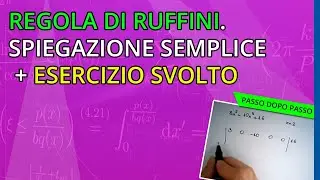 Regola di Ruffini. Spiegazione semplice e esercizio svolto - Maria Grazia Pastore