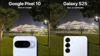 Por&oacute;wnanie test&oacute;w aparatu Google Pixel 10 i Samsung Galaxy S25