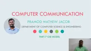 COMPUTER COMMUNICATION | ISO OSI MODEL | PART 6