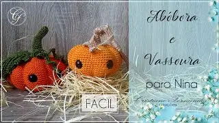 AMIGURUIMI - NINA A BRUXINHA BOA -  PARTE 3 - VASSOURAS E ABÓBORA