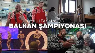 BALKAN FİTNESS ŞAMPİYONASI | MİLLİ TAKIM VLOG 🇹🇷| MONTENEGRO FITNESS CHAMPIONSHIP 🇲🇪